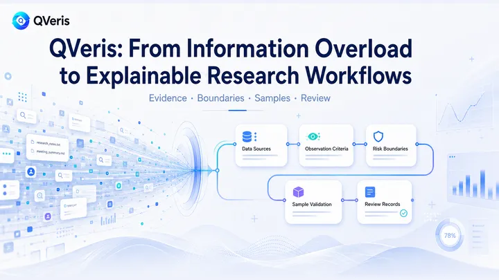 QVeris: From Information Overload to an Explainable Research Workflow
